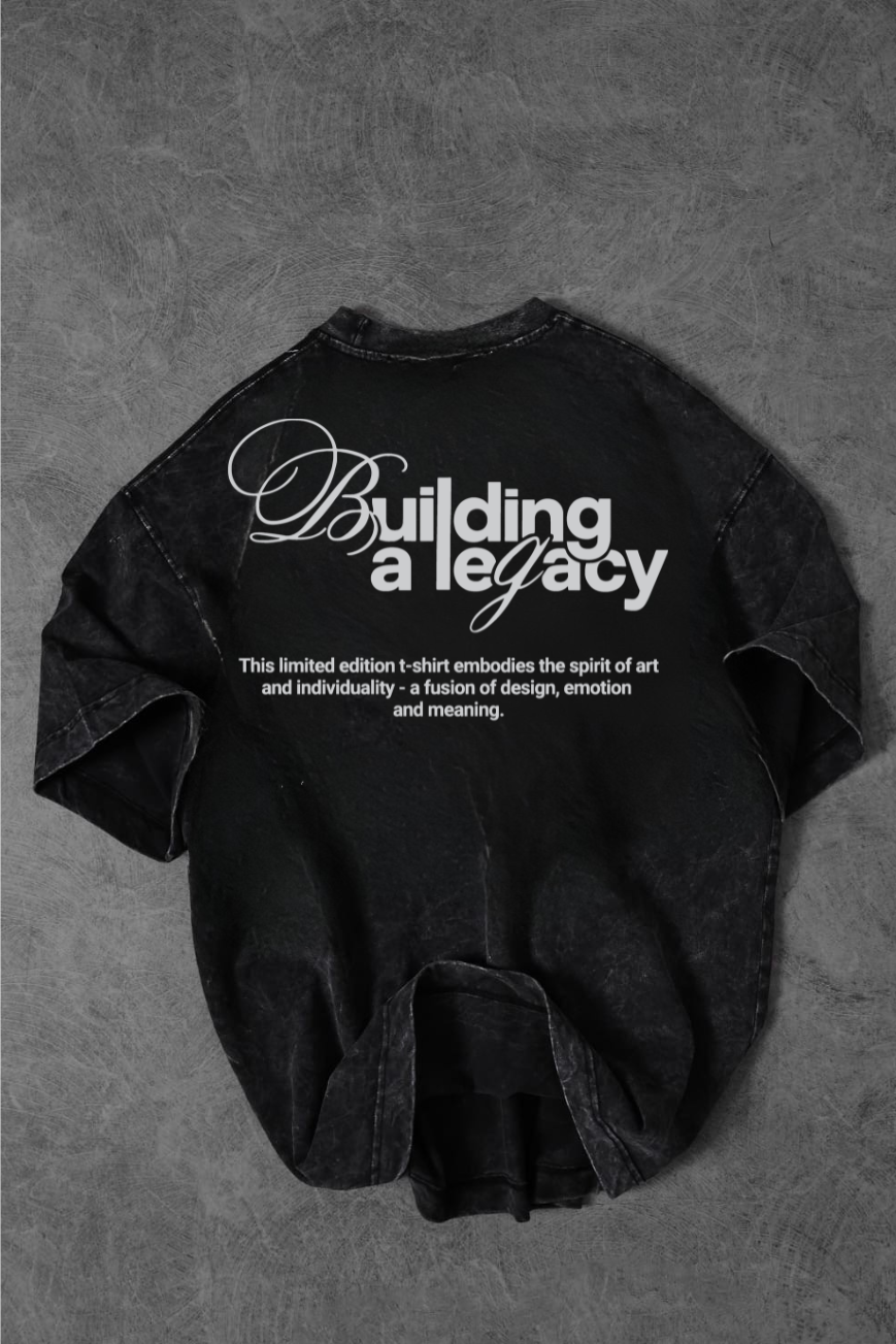 Building A Legacy - Acid Wash