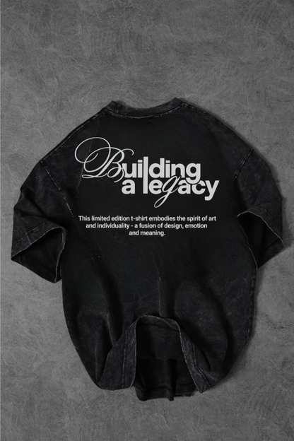 Building A Legacy - Acid Wash