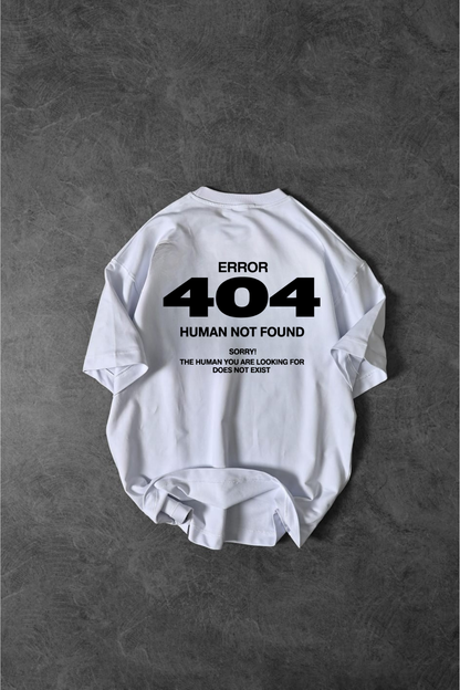 Human Not found Tshirt